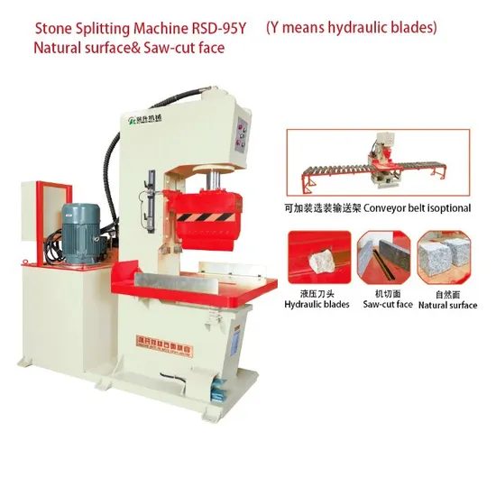 Natural Face Splitting Machine and Saw Cut Face Splitting Hydraulic Blades Rsd-95y