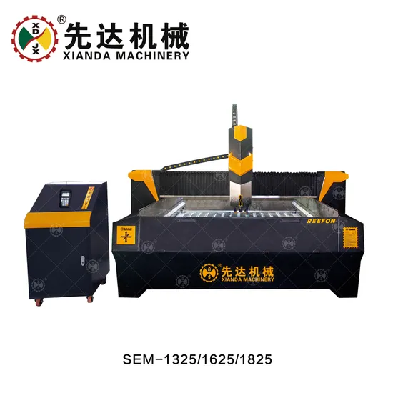 Xianda Planar Stone Carving Machine Stone Cutting Machinesem Sem-1325/1625/1825