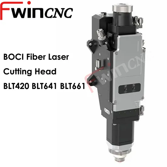Fwincnc Boci Blt441 Blt642 Blt421 4-8kw 12kw 20kw 30kw Intelligent Fiber Laser Cutting Head for Fscut High Power Laser Cutting Machine
