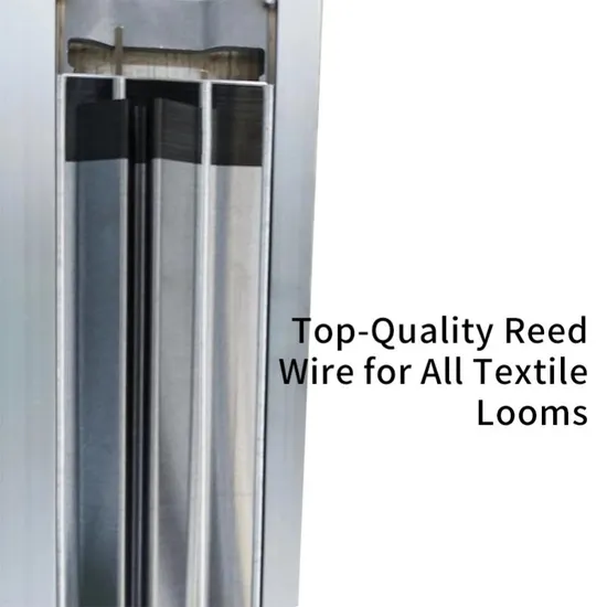 Supreme-Grade Rapier Reed Tools for All Kinds of Textile Weaving Machines