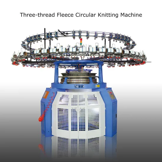 Three-Thread Fleece Circular Knitting Machine Weft Knitting Machine