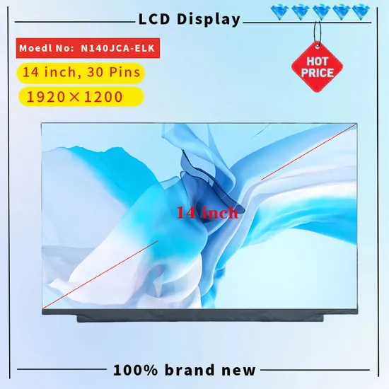 LCD Screen Display N140jca-Elk 14 Inch 1920X1200 Edp 30 Pins Non Touch New Replacement Laptop LCD Display Panel