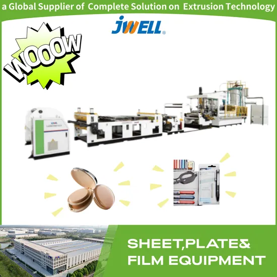 Jwell APET/PETG Single-Screw Sheet Extruder with Matured Technology and Stability