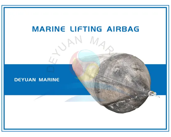 Underwater Rubber Airbags for Ships