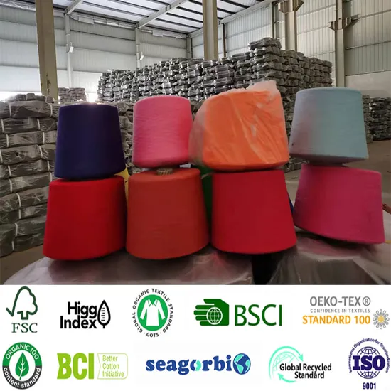 Certificate Colorful Knitting Yarn for Machine Knitting Fabric Baby Standard (5s to 120s) (Oeko-tex100/GRS/BCI/GOTS/OBP)