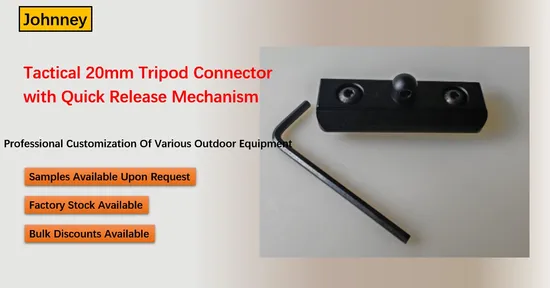 Tactical 20mm Tripod Connector with Quick Release Mechanism