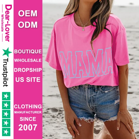 Dear-Lover Wholesale Custom OEM ODM Summer Fashion Tee Shirts Mama Letter Graphic T Shirt