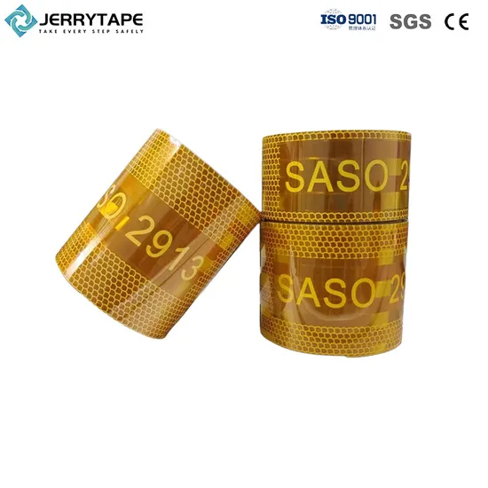 China Suppliers Custom Packing Adhesive Masking BOPP Ashesive Tape Waterproof Reflective Tape with Saso Certification Reflective Tape for Saudi Arabia Market