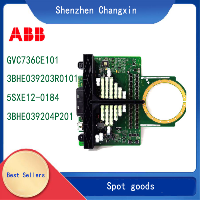 ABB 5SHY4045L0006 3BHB030310R0001 3BHE039203R0101 GVC736CE101